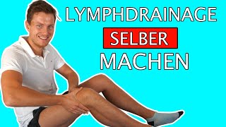 Lymphdrainage selber machen Beine Anleitung  Beinödeme Behandlung [upl. by Nosned]