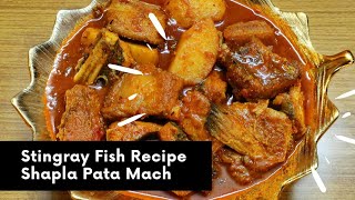 Stingray Fish Recipe  Shapla Pata Fish Recipe  Shankar Macher Jhol  By Minotis Kitchen [upl. by Atsirak]