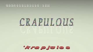 crapulous  pronunciation  Examples in sentences and phrases [upl. by Ayotan]