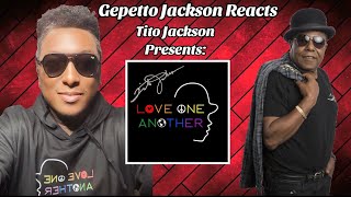 Gepetto Jackson Reacts  Tito Jackson  Love One Another Official Music Video [upl. by Isle]