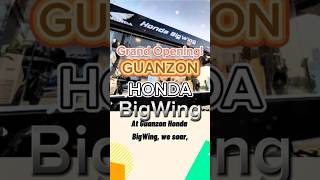 Todays the Day Grand Opening of Guanzon Honda BigWing Calasiao lizgmotocorner [upl. by Enrol]