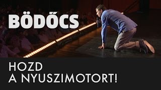 Bödőcs Hozd a nyuszimotort gyere [upl. by Aelrac]