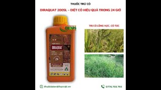 DIRAQUAT 200SL – THUỐC TRỪ CỎ0776755793thuốcbảovệthựcvậtvn trừcỏchác [upl. by Atteve]