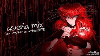 asteria mix put together by archive5077 [upl. by Dworman]