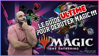 Le Guide Ultime pour Débuter Magic The Gathering  Règles Couleurs Formats amp Conseils dachat [upl. by Ralat]