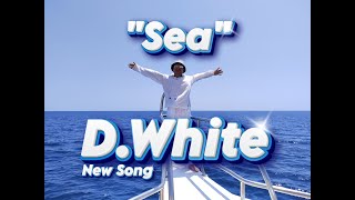 DWhite  quotSeaquot New Song 2024 Eurodance [upl. by Itsur]