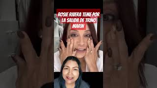 Rosie Rivera teme por la salida de trino Marin [upl. by Persons]