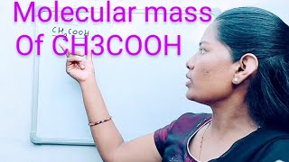 Calculate the molecular mass of CH3COOHacetic acidTo calculate the molar mass of ethanoic acid [upl. by Stan]