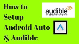 How to use Android Auto amp Audible [upl. by Paulina]