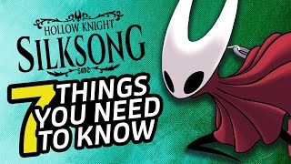 Hollow Knight Silksong  7 Things You NEED To Know [upl. by Sakhuja99]