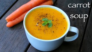 carrot soup recipe  gajar ka soup recipe  cream of carrot soup [upl. by Asira]