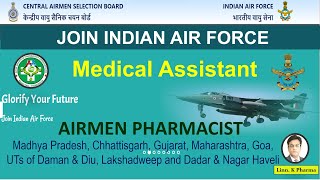 Medical Assistant Jobs in Indian Air Force  Pharmacist Jobs in IAF  IAF Medical Assistant [upl. by Alecram]