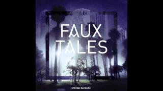 Faux Tales  Dystopia [upl. by Ellevehs]