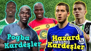 Kardeş Futbolcular  17 Ünlü Futbolcu Ailesi [upl. by Remot]