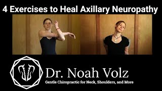 4 Exercises to Heal Axillary Neuropathy [upl. by Bellanca]