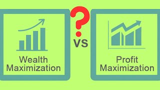 Profit Maximization vs Wealth maximization explained How what why Principles of Finance [upl. by Haseena623]