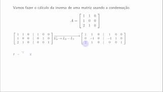 Inversão de matriz por condensação  Exemplo 3 [upl. by Legnaesoj]