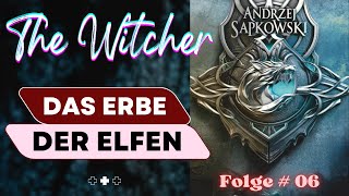 Fantasy Hörbuch  The Witcher  Das Erbe der Elfen  06 [upl. by Airahs]