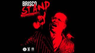 Brisco  Stand Audio [upl. by Aisined162]