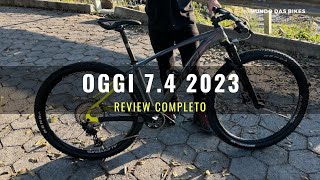 Review bike Oggi 74 20222023 mtb oggibikes trilha trilha [upl. by Adnauqal]