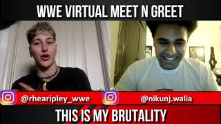 WWE Virtual Meet amp Greet with Rhea Ripley  I met a WWE SuperstarWWE on SonyThis is My Brutality [upl. by Hamal496]