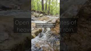 Open the floodgates of heaven and let it rain prayer meditation praise worship christianity [upl. by Anaiad672]