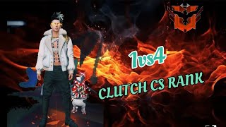 1vs4 CLUTCH CS RANK 🔥 freefire gaming ff 1vs4clutch games yt ffgameplay [upl. by Aibos502]