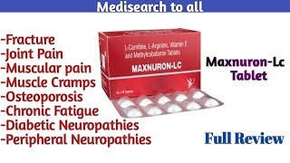 Maxnuronlc tabletusesFracturejoint painmuscle cramps and muscle painDosesSide effects [upl. by Hymen]