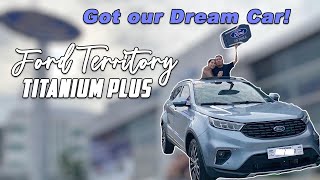 Got our dream car FORD TERRITORY 2022 titanium plus [upl. by Anoirtac]