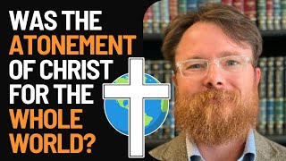 The Reformed Doctrine of the Atonement What is Hypothetical Universalism w Dr Michael Lynch [upl. by Gavrilla]