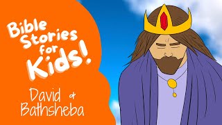 Bible Stories for Kids David and Bathsheba [upl. by Ban706]