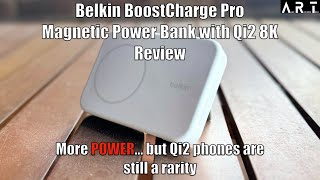 Belkin BoostCharge Pro Magnetic Power Bank with Qi2 8K Review [upl. by Halyk]