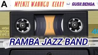 MPENZI KERRY By Ramba Jazz Band [upl. by Jasmine739]