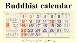 Buddhist calendar [upl. by Olegnalehcim]