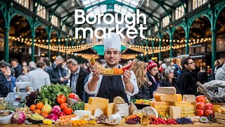 Borough Market  The World in a Market [upl. by Andaira111]