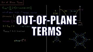 Computational Chemistry 28  MM OutofPlane Terms [upl. by Otsuaf863]