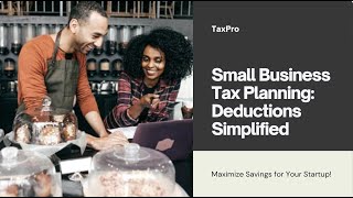 Small Business Tax Planning Deductions for Startups [upl. by Kathrine335]