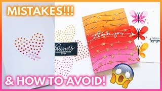 8 Card Making Mistakes To AVOID  DIY Card Tips  Handmade Cards Tutorial [upl. by Anawit]