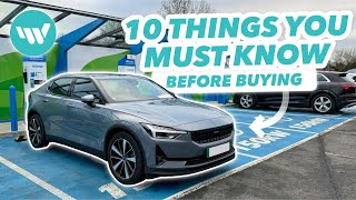 Polestar 2 10 Things You NEED TO KNOW Before Buying [upl. by Almire527]