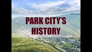 Park City History export [upl. by Ardnosal50]