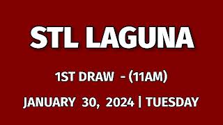 1ST DRAW STL LAGUNA 11AM Result Today January 30 2024 Morning Draw Result Philippines [upl. by Eirak585]