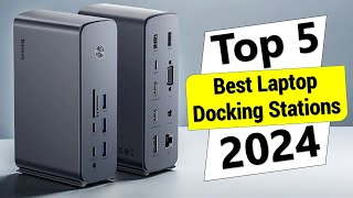 ✅Top 5 Best Laptop Docking Stations in 2024 [upl. by Nylacaj]