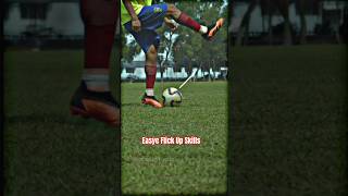 Easy Flick Up Skills Totorial ✓ shorts football shortfeed footballtricks artsoccer [upl. by Annasus]