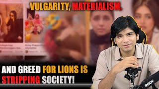 Vulgarity materialism and greed for Lions is stripping society [upl. by Zinah59]