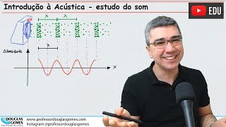 Acústica estudo do som  Qualidades sonoras [upl. by Hamfurd]