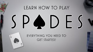 SPADES The Ultimate Start Up Rules Strategies and Tips for Winning [upl. by Berta]