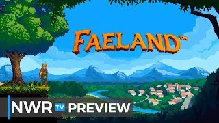 Faeland Handson Preview [upl. by Sugden]