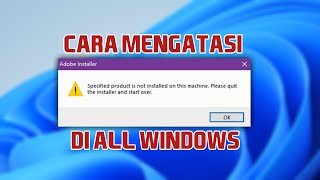 Cara Mengatasi Specified Product is not installed for windows [upl. by Nallid]