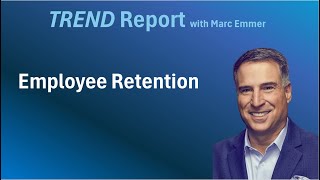 Trend Report Employee Retention [upl. by Hellene]