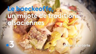 Recette  baeckeoffe Alsacien  Météo à la carte [upl. by Ardnama]